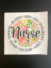Load image into Gallery viewer, Nurse Vinyl Decal or Sticker- Perfect for Mother&#39;s Day, heroes, Laptops, Clipboards, Phones and More- Just Peel and Stick
